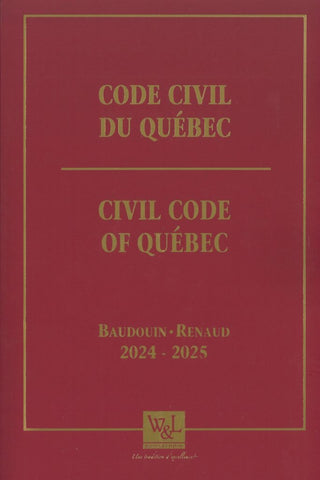 Code civil du Québec / Civil Code of Québec, 2024-2025