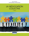 La Négociation collective 3e éd.