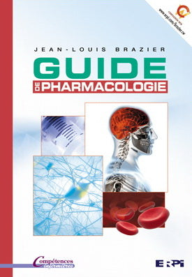 Guide de pharmacologie: Compétences infirmières