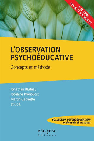 L'observation psychoéducative : Concepts et méthodes