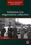 Initiation à la négociation collective - 2e édition